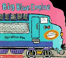 Big Blue Engine - Wilson-Max, Ken