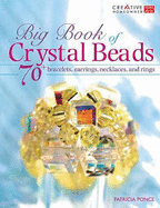 Big Book of Crystal Beads - Ponce, Patricia