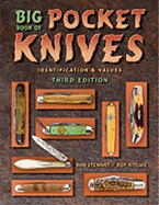 Big Book of Pocket Knives: Identification & Values