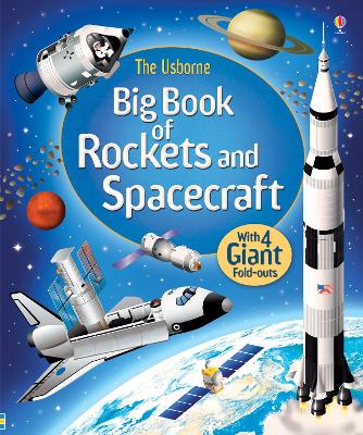 Big Book of Rockets & Spacecraft - Stowell, Louie