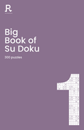 Big Book of Su Doku Book 1: a bumper sudoku book for adults containing 300 puzzles