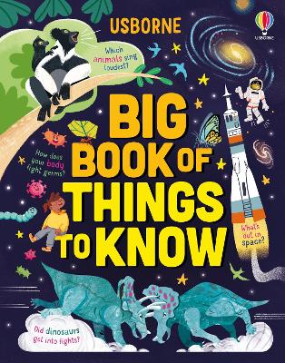 Big Book of Things to Know: A Fact Book for Kids - Maclaine, James, and Hull, Sarah, and Cowan, Laura