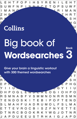 Big Book of Wordsearches 3: 300 Themed Wordsearches - Collins Puzzles