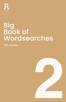 Big Book of Wordsearches Book 2: a bumper word search book for adults containing 300 puzzles - Richardson Puzzles and Games