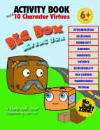 Big Box, Little Box: Activity Book: 10 Character Virtues
