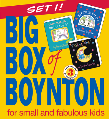Big Box of Boynton Set 1!: Barnyard Dance! Pajama Time! Oh My Oh My Oh Dinosaurs! - Boynton, Sandra