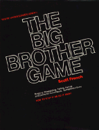 Big Brother Game-Cloth