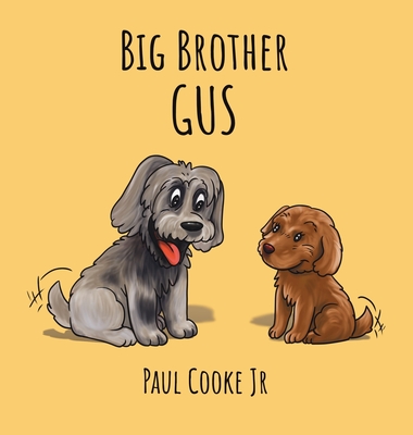 Big Brother Gus - Cooke, Paul