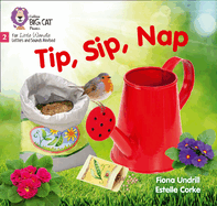 Big Cat Phonics for Little Wandle Letters and Sounds Revised - Tip, Sip, Nap: Phase 2