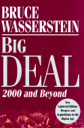 Big Deal: 2000 and Beyond Revised Edition - Wasserstein, Bruce