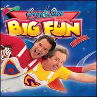 Big Fun - Greg & Steve