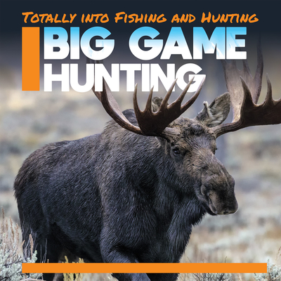 Big Game Hunting - Badach Doyle, Abby