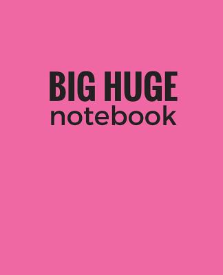 Big Huge Notebook (820 Pages): Hot Pink, Jumbo Blank Page Journal, Notebook, Diary - Publishing, Star Power
