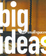 Big Ideas for Small Spaces - Brun-Abdelnour, Christine, and Abdelnour, Christine Brun