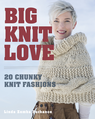 Big.Knit.Love. - Burhance, L