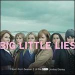 Big Little Lies, Season 2 [Original TV Soundtrack]