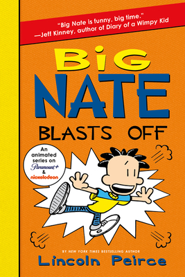 Big Nate Blasts Off - 
