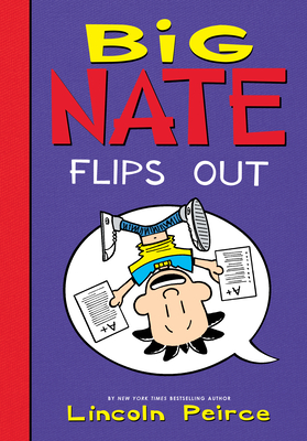 Big Nate Flips Out - 