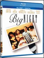 Big Night [Includes Digital Copy] [Blu-ray] - Campbell Scott; Stanley Tucci