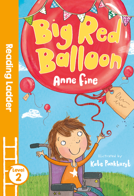 Big Red Balloon - Fine, Anne