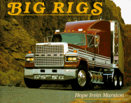 Big Rigs - Marston, Hope Irvin