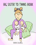 Big Sister To Twins Book