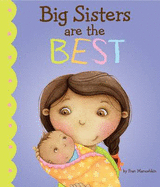 Big Sisters are the Best! - Manushkin, Fran