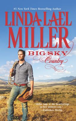 Big Sky Country - Miller, Linda Lael