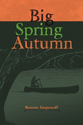 Big Spring Autumn - Stepenoff, Bonnie