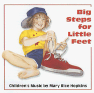 Big Steps for Little Feet CD
