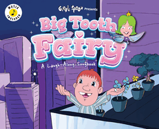 Big Tooth Fairy: A Laugh-Along Songbook