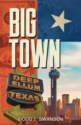 Big Town - J Swanson, Doug