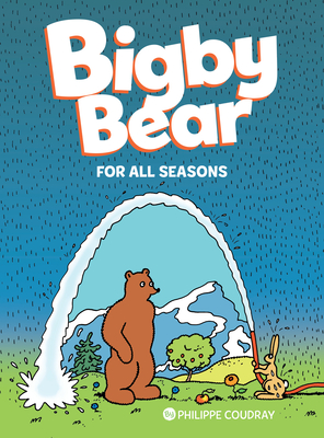 Bigby Bear Vol.2: For All Seasons - Coudray, Philippe