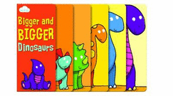 Bigger and Bigger Dinosaurs (Layered Page Story Board Book)