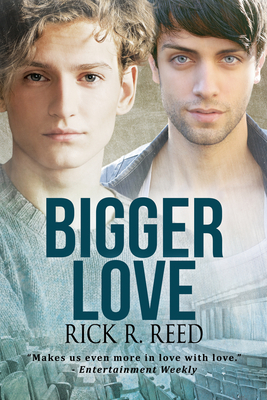 Bigger Love - Reed, Rick R