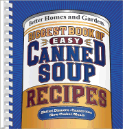 Biggest Book of Easy Canned Soup Recipes