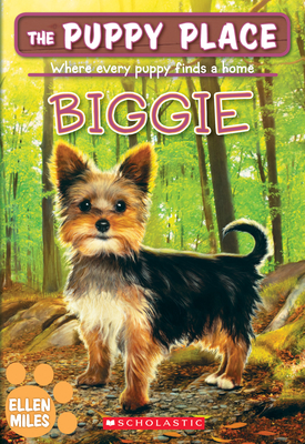 Biggie (the Puppy Place #60): Volume 60 - Miles, Ellen