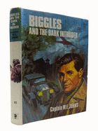 Biggles and the Dark Intruder