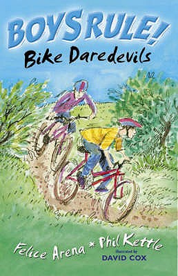 Bike Daredevils - Arena, Felice, and Kettle, Phil