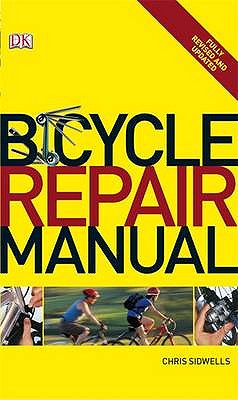 Bike Repair Manual - Sidwells, Chris