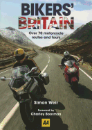 Bikers' Britain: Great Motorbike Rides