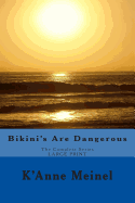 Bikini's Are Dangerous: The Complete Series