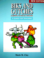 Biks and Gutches: New Edition - Clay, Marie
