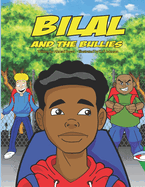 Bilal and The Bullies