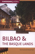 Bilbao and the Basque Lands