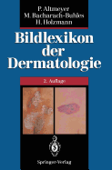 Bildlexikon Der Dermatologie