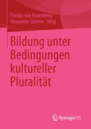 Bildung Unter Bedingungen Kultureller Pluralitt