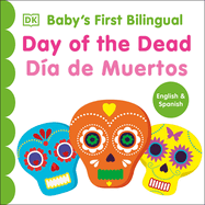 Bilingual Baby's First Day of the Dead - D?a de Muertos