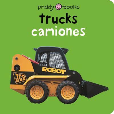 Bilingual Bright Baby Trucks / Camiones: English-Spanish Bilingual - Priddy, Roger
