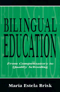 Bilingual Educat: Compensatory PR